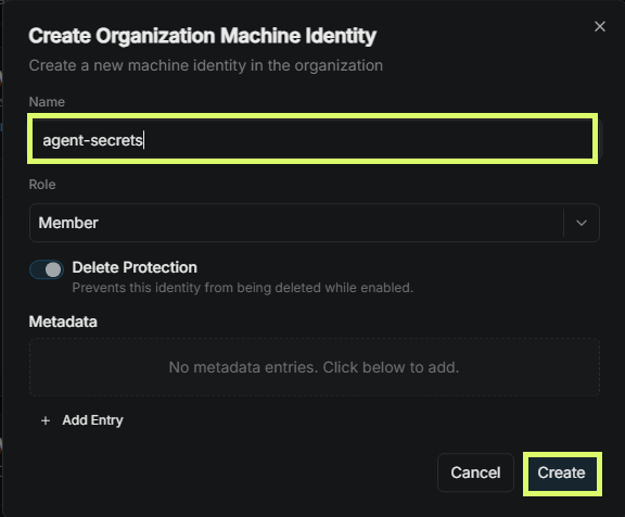 Create Organization Machine Identity modal with the name agent-secrets and Member role